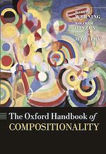 Télécharger le livre :  The Oxford Handbook of Compositionality