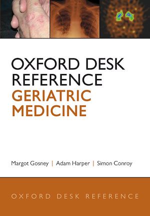 Téléchargez le livre :  Oxford Desk Reference: Geriatric Medicine