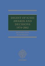 Télécharger le livre :  Digest of ICSID Awards and Decisions: 1974-2002