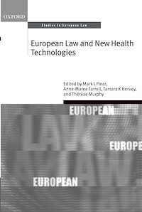 Téléchargez le livre :  European Law and New Health Technologies