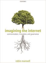 Télécharger le livre :  Imagining the Internet