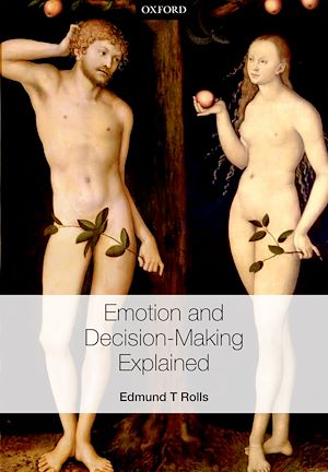 Téléchargez le livre :  Emotion and Decision-making Explained