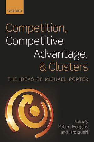 Téléchargez le livre :  Competition, Competitive Advantage, and Clusters