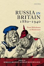 Télécharger le livre :  Russia in Britain, 1880-1940