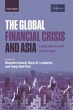 Télécharger le livre :  The Global Financial Crisis and Asia