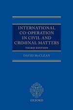Télécharger le livre :  International Co-operation in Civil and Criminal Matters