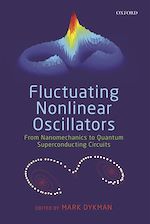 Télécharger le livre :  Fluctuating Nonlinear Oscillators