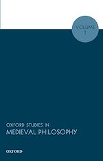 Télécharger le livre :  Oxford Studies in Medieval Philosophy, Volume 1