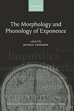 Télécharger le livre :  The Morphology and Phonology of Exponence