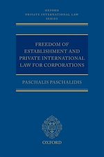Télécharger le livre :  Freedom of Establishment and Private International Law for Corporations