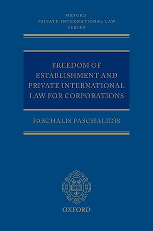 Téléchargez le livre :  Freedom of Establishment and Private International Law for Corporations