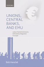 Télécharger le livre :  Unions, Central Banks, and EMU