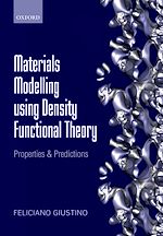 Télécharger le livre :  Materials Modelling using Density Functional Theory