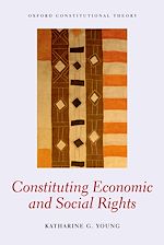 Télécharger le livre :  Constituting Economic and Social Rights