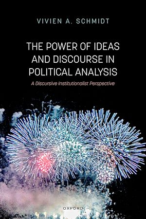 Téléchargez le livre :  The Power of Ideas and Discourse in Political Analysis