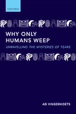 Télécharger le livre :  Why Only Humans Weep