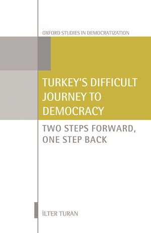 Téléchargez le livre :  Turkey's Difficult Journey to Democracy