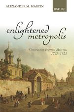 Télécharger le livre :  Enlightened Metropolis