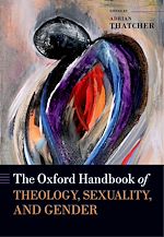 Télécharger le livre :  The Oxford Handbook of Theology, Sexuality, and Gender