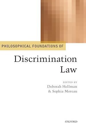 Téléchargez le livre :  Philosophical Foundations of Discrimination Law