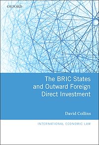 Téléchargez le livre :  The BRIC States and Outward Foreign Direct Investment