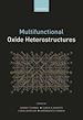Télécharger le livre :  Multifunctional Oxide Heterostructures