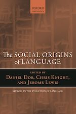 Télécharger le livre :  The Social Origins of Language