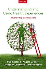 Télécharger le livre :  Understanding and Using Health Experiences