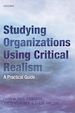 Télécharger le livre :  Studying Organizations Using Critical Realism