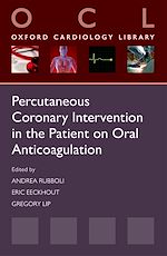 Télécharger le livre :  Percutaneous Coronary Intervention in the Patient on Oral Anticoagulation