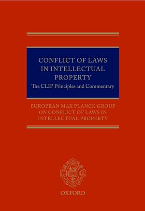 Téléchargez le livre :  Conflict of Laws in Intellectual Property