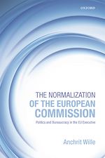 Télécharger le livre :  The Normalization of the European Commission