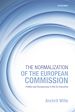 Télécharger le livre :  The Normalization of the European Commission
