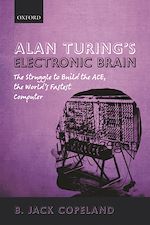 Télécharger le livre :  Alan Turing's Electronic Brain