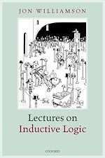 Télécharger le livre :  Lectures on Inductive Logic