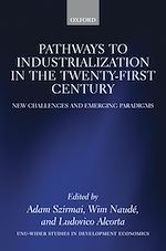 Télécharger le livre :  Pathways to Industrialization in the Twenty-First Century
