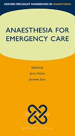 Télécharger le livre :  Anaesthesia for Emergency Care