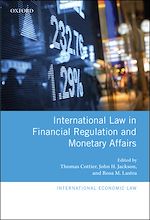 Télécharger le livre :  International Law in Financial Regulation and Monetary Affairs