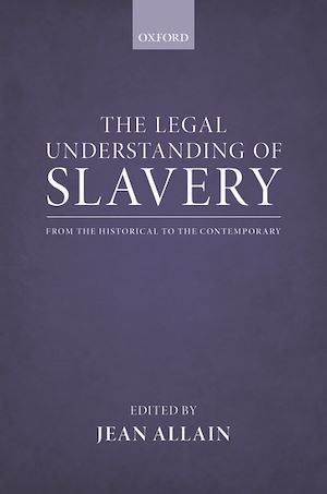 Téléchargez le livre :  The Legal Understanding of Slavery