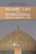 Télécharger le livre :  Islamic Law and International Human Rights Law