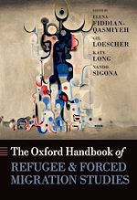 Télécharger le livre :  The Oxford Handbook of Refugee and Forced Migration Studies