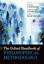Télécharger le livre :  The Oxford Handbook of Philosophical Methodology