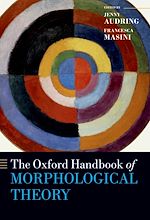 Télécharger le livre :  The Oxford Handbook of Morphological Theory
