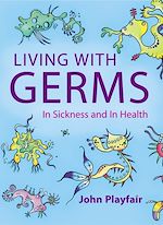 Télécharger le livre :  Living with Germs