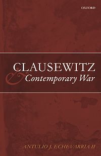 Téléchargez le livre :  Clausewitz and Contemporary War