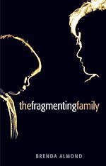 Télécharger le livre :  The Fragmenting Family