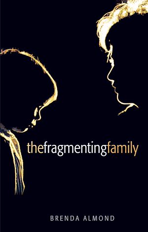Téléchargez le livre :  The Fragmenting Family