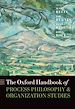 Télécharger le livre :  The Oxford Handbook of Process Philosophy and Organization Studies