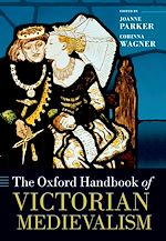 Télécharger le livre :  The Oxford Handbook of Victorian Medievalism
