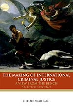 Télécharger le livre :  The Making of International Criminal Justice